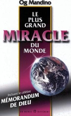Livre Le plus grand miracle du monde - Og Mandino (Livre d'occasion) - ISBN 2920000136