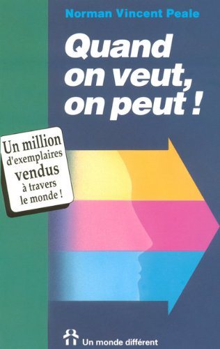 Livre Quand on veut, on peut ! (Norman Vincent Peale) (Livre neuf) - ISBN 2920000195