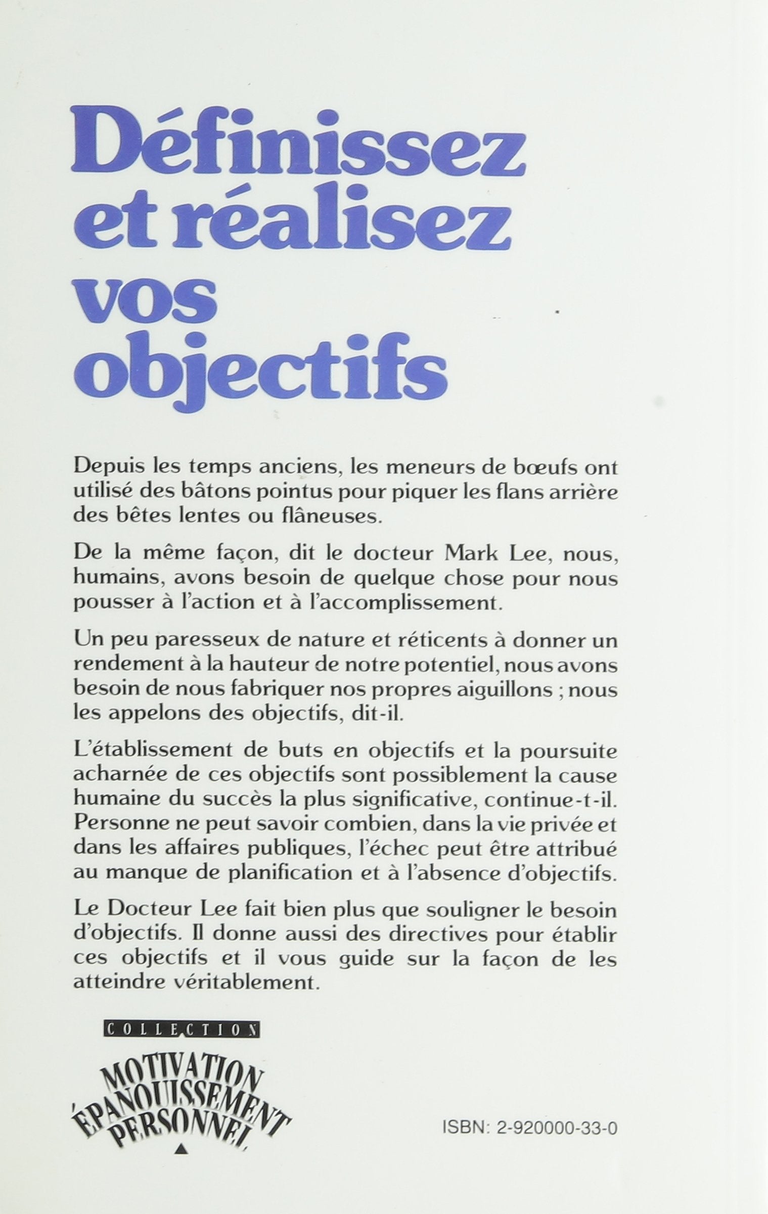 Livre Definissez et realisez vos objectifs - Mark Lee (Livre d'occasion) - ISBN 2920000330