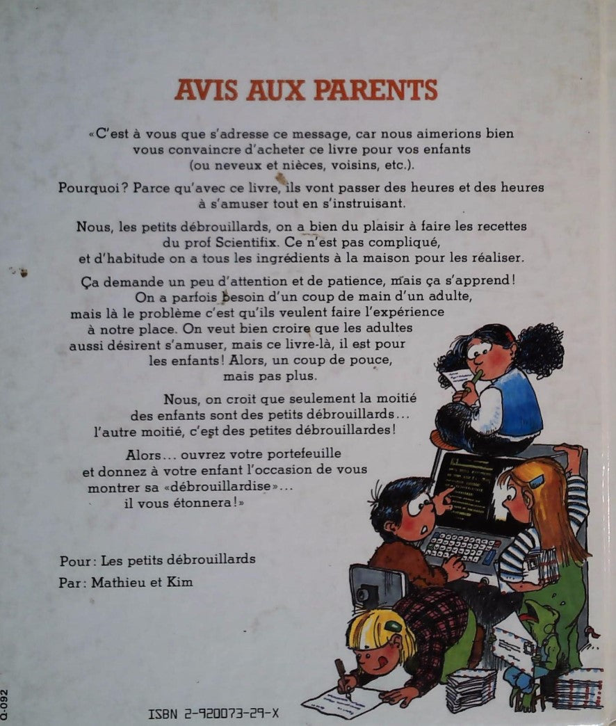 66 Expériences pour Les Petits Débrouillards par le professeur Scientifix