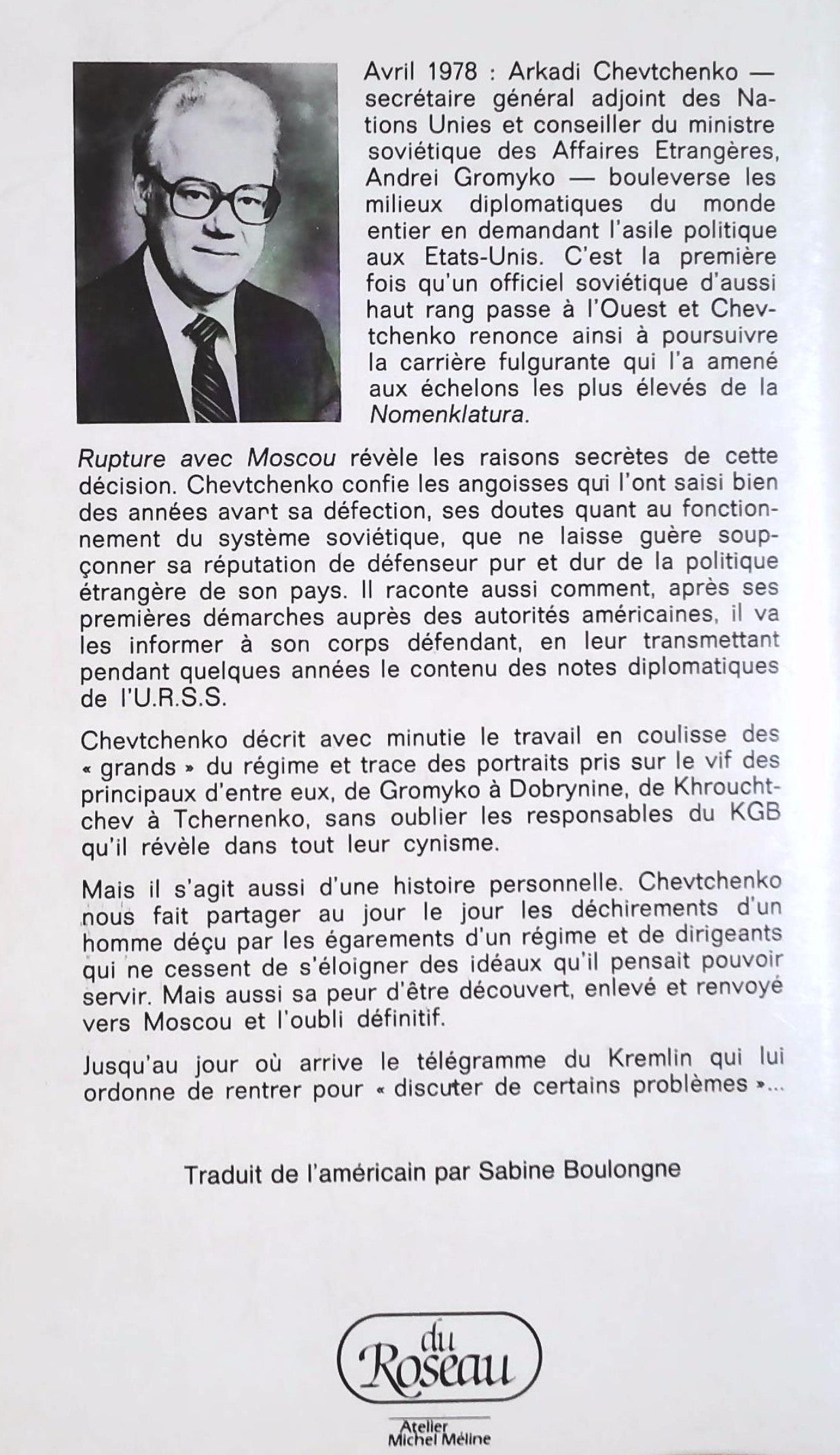 Livre Rupture avec Moscou - Arkadi Chevtchenko (Livre d'occasion) - ISBN 2920083090