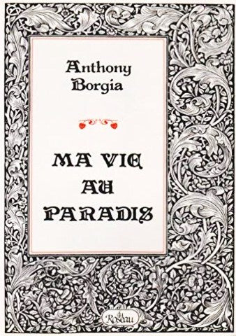 Livre Ma vie au paradis (Anthony Borgia) (Livre d'occasion) - ISBN 2920083392