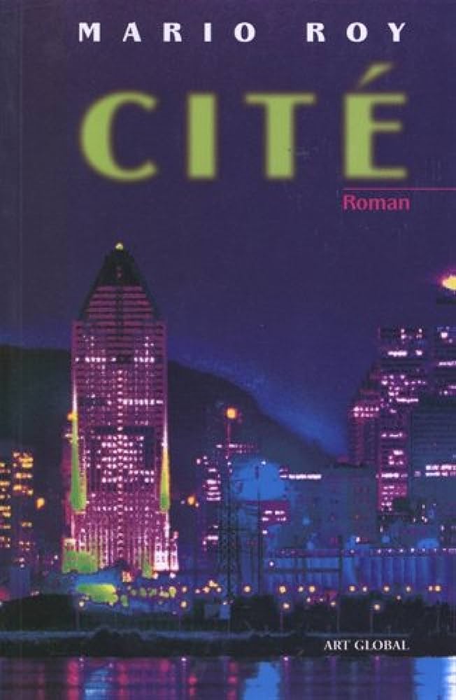 Cité - Mario Roy