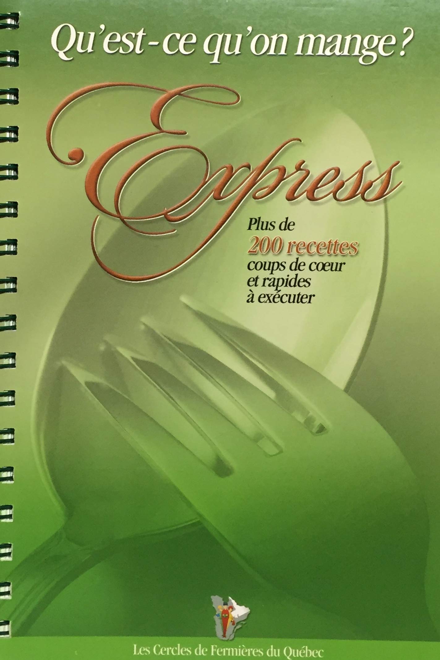 Livre Express : Plus de 200 recettes coups de coeur et rapides à exécuter - Collectif (Livre d'oc...
