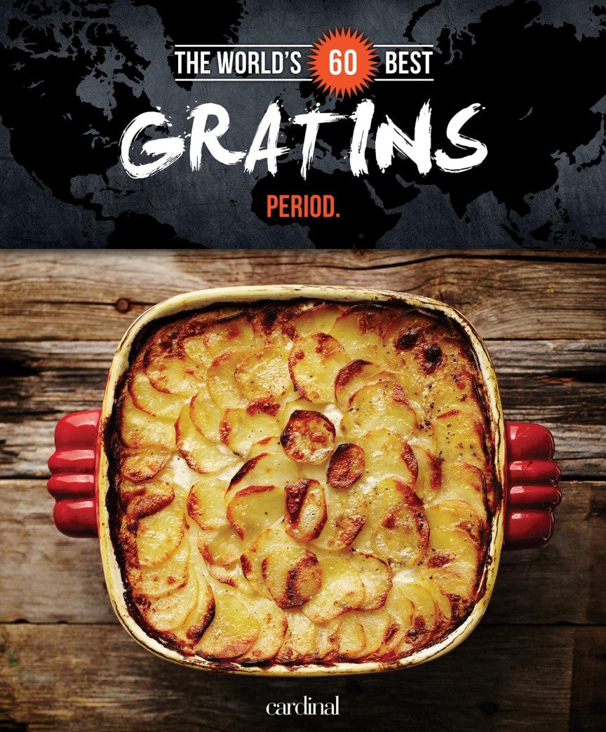 Livre World's 60 Best Gratins... Period. (Livre d'occasion) - ISBN 2920943529