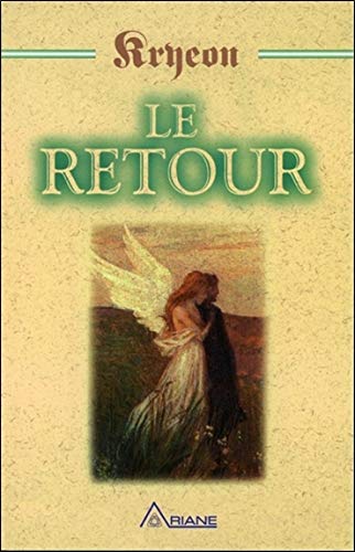 Livre ISBN 2920987291 Le retour (Kryeon)