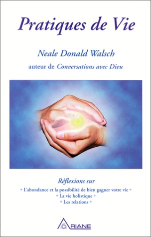 Livre Pratiques de vie - Neale Donald Walsch (Livre d'occasion) - ISBN 2920987453