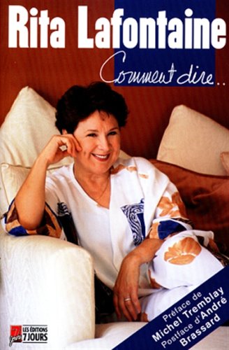 Livre Comment dire.. (Rita Lafontaine) (Livre d'occasion) - ISBN 2921221985
