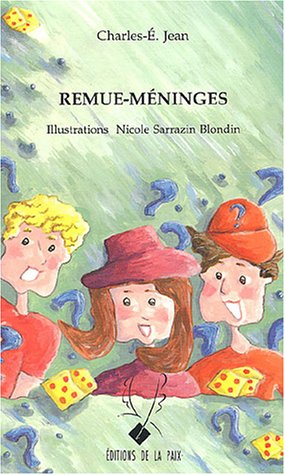 Livre Remue-méninges - Charles-É. Jean (Livre d'occasion) - ISBN 2921255243