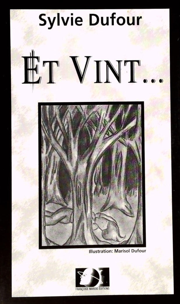 Livre Et vint... - Sylvie Dufour (Livre neuf) - ISBN 2921404095