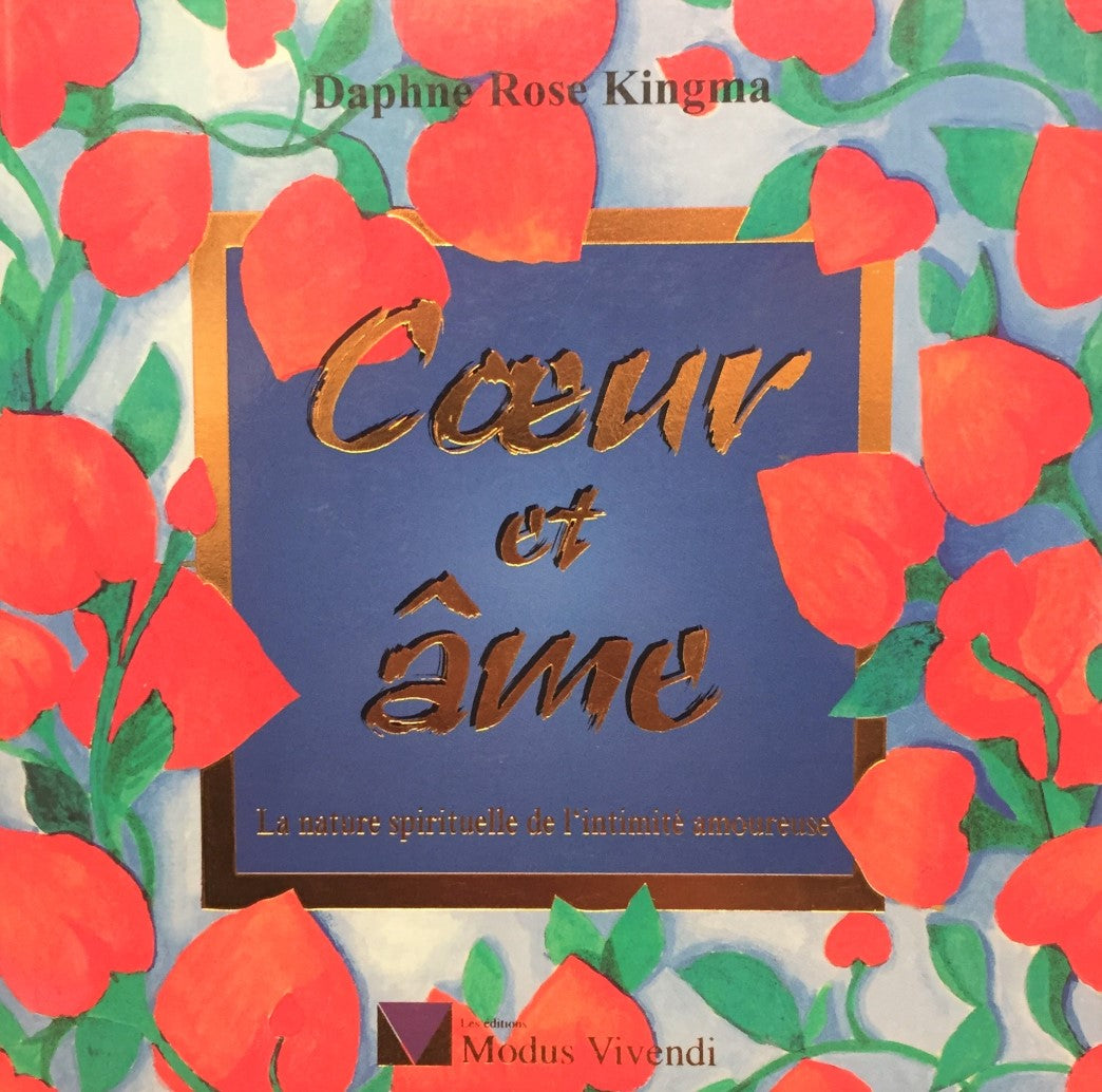 Livre Coeur et âme - Daphné-Rose Kingma (Livre d'occasion) - ISBN 2921556251