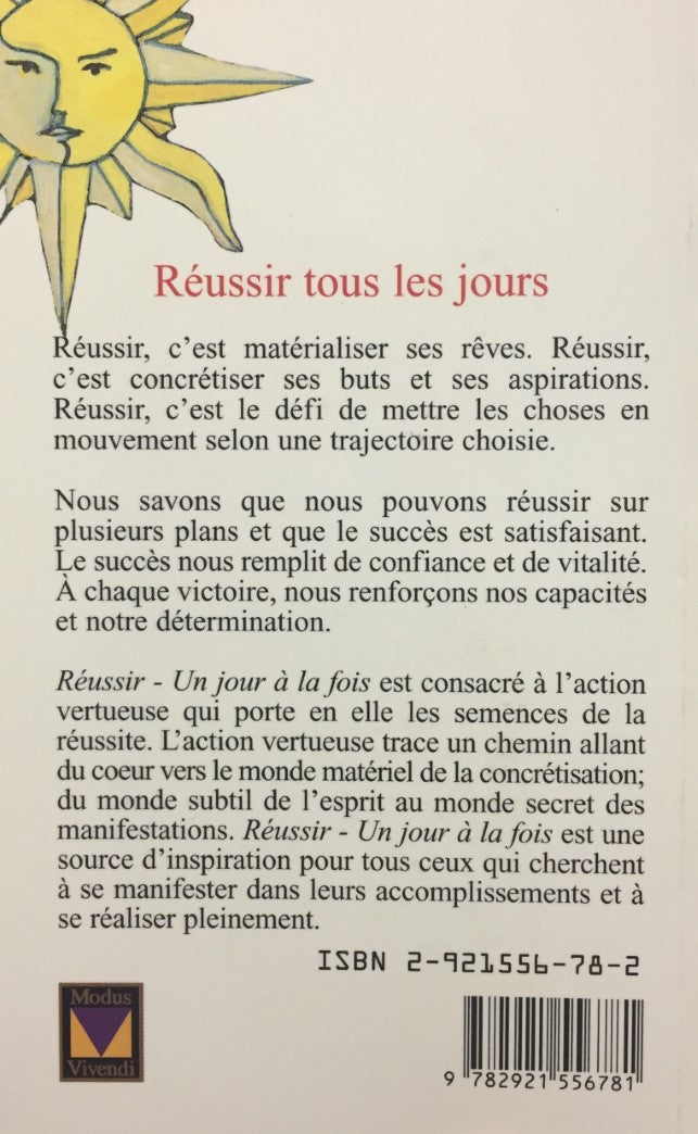 Livre Réussir un jour à la fois - Collectif (Livre d'occasion) - ISBN 2921556782