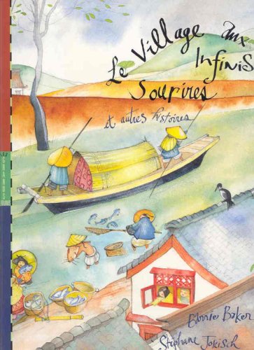 Livre Le village aux infinis sourires et autres histoires - Barrie Baker (Livre d'occasion) - ISB...