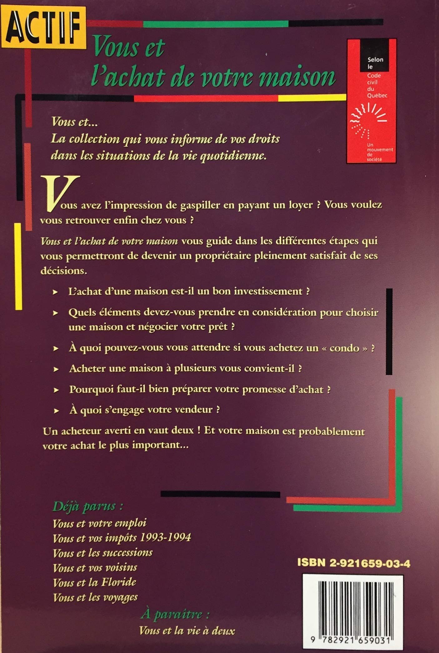 Livre Vous et l'achat de votre maison : Au meilleur de vos intérêts (Livre d'occasion) - ISBN 292...