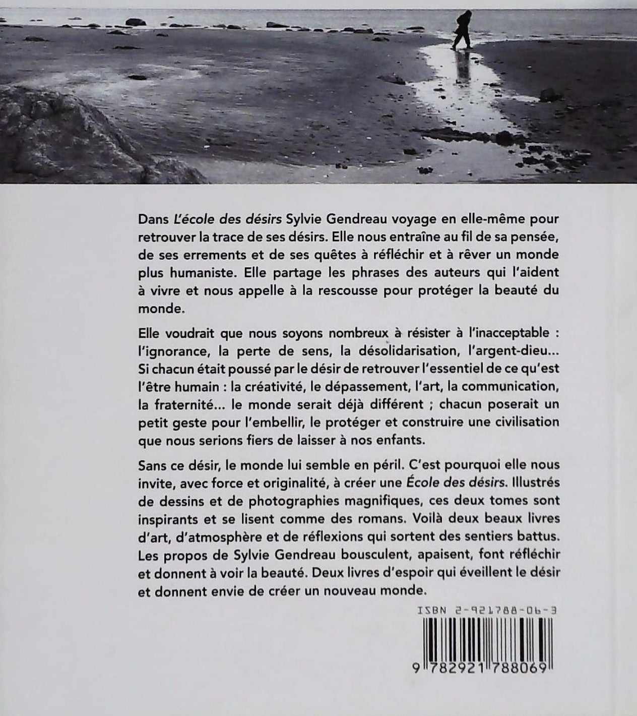 Livre L'école des désirs - Sylvie Gendreau (Livre neuf) - ISBN 2921788101