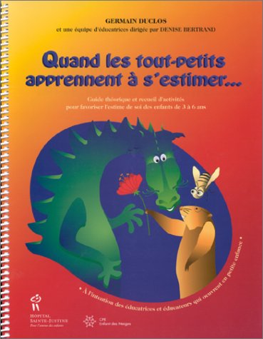 Livre Quand les tout-petits apprennent à s'estimer - Germain Duclos (Livre d'occasion) - ISBN 292...