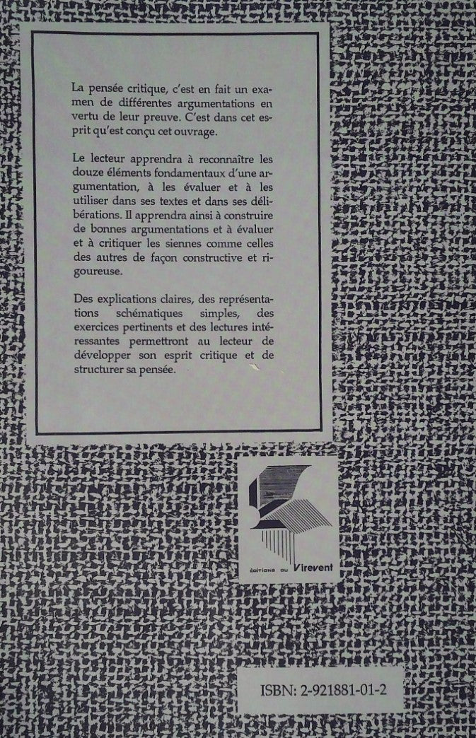 Livre Les chemins de la pensée critique : Construure une bonne argumentation - Connie A. Missimer...