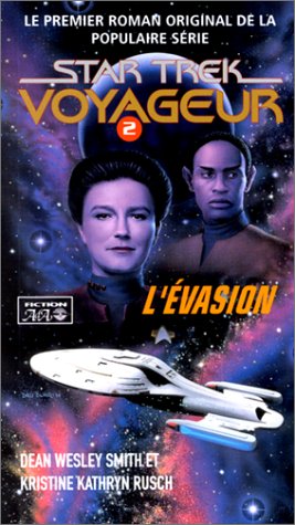 Livre L'évasion - Dean Wesley Smith (Livre d'occasion) - ISBN 2921892642