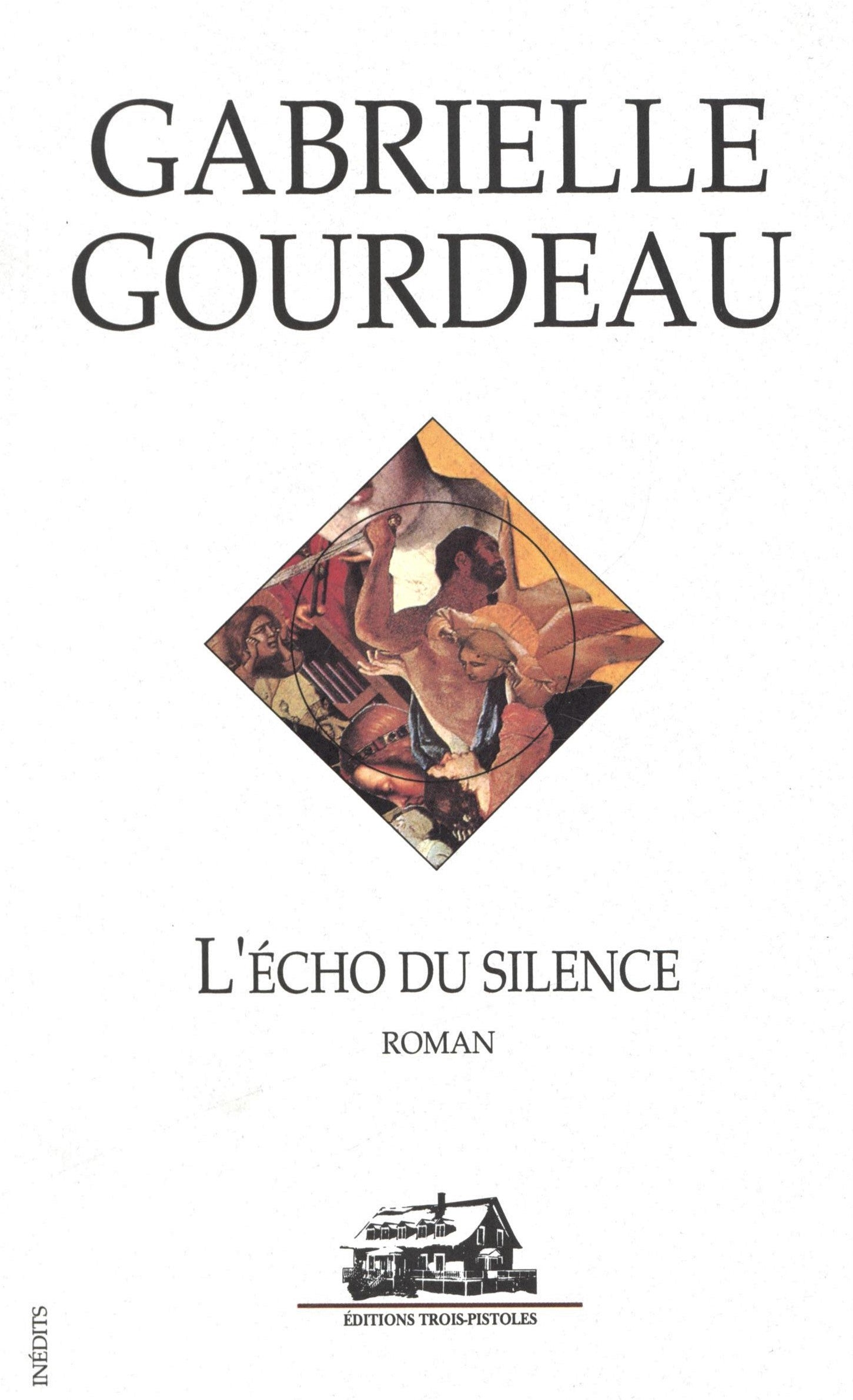 Livre L'écho du silence - Gabrielle Gourdeau (Livre d'occasion) - ISBN 2921898365