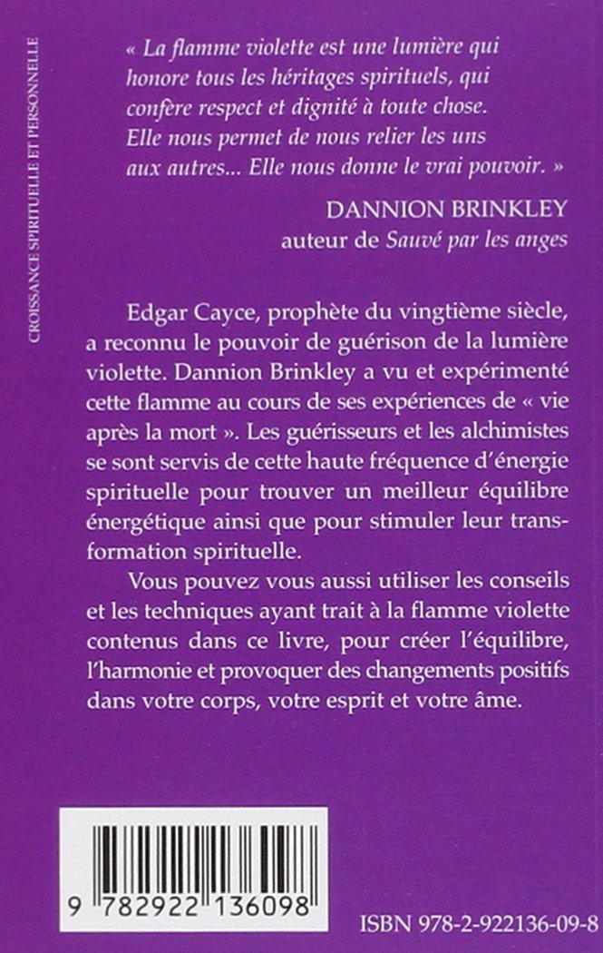 La flamme violette : Pour guérir le corps, l'esprit et l'âme (Elizabeth Clare Prophet)