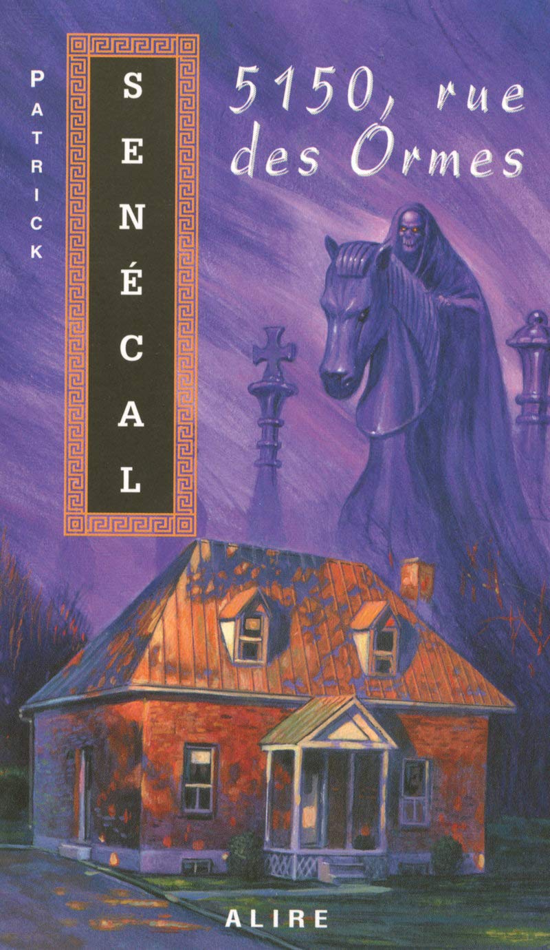 Livre ISBN 2922145514 5150, rue des Ormes (Patrick Senécal)
