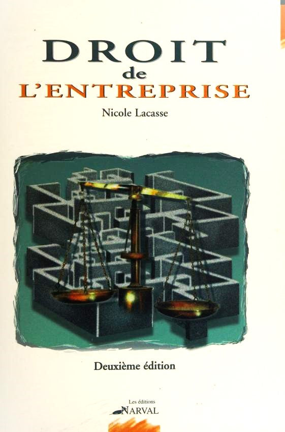 Livre Droit de l'entreprise (2e édition) - Nicole Lacasse (Livre d'occasion) - ISBN 2922217108