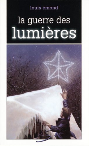 Livre La guerre des lumières - Louis Émond (Livre d'occasion) - ISBN 292222595X