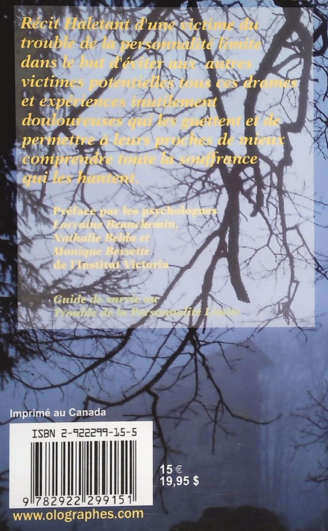L'ennemi en moi : Histoire vrai d'une victime du trouble de la personnalité limite (Étienne Gervais)