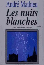 Livre Les nuits blanches - André Mathieu (Livre d'occasion) - ISBN 2922512363