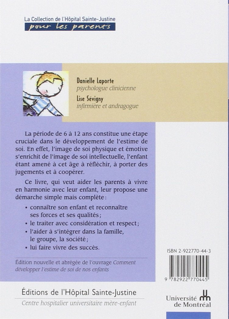 Livre L'estime de soi des 6-12 ans (Danielle Laporte, Lise Sévigny) (Livre d'occasion) - ISBN...