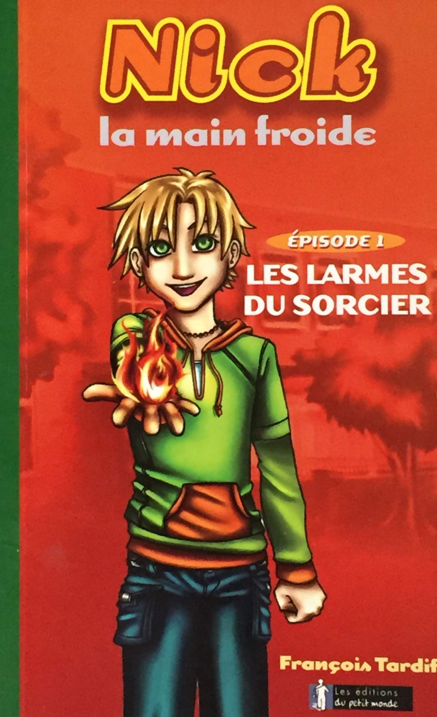 Livre Les larmes du sorcier - François Tardif (Livre d'occasion) - ISBN 2923136012