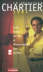 Livre ISBN 2923194004 Sélection Chartier : La sélection Chartier 2004 (François Chartier)