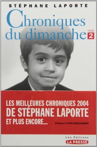 Livre Chroniques du dimanche (Stéphane Laporte) (Livre d'occasion) - ISBN 292319408X