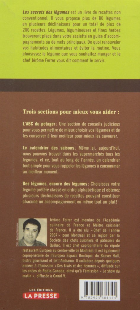 Livre Les secrets des légumes - Jérôme Ferrer (Livre d'occasion) - ISBN 2923681347