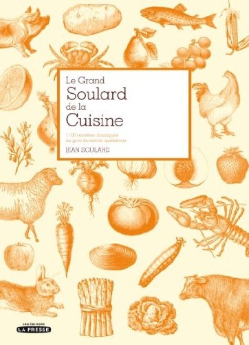 Livre Le grand Soulard de la cuisine (Jean Soulard) (Livre d'occasion) - ISBN 2923681797