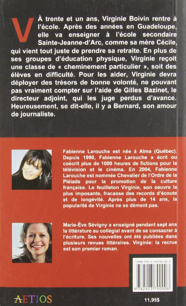 Livre Virginie # 1 : La recrue (Marie-Eve Sevigny, Fabienne Larouche) (Livre d'occasion) - ISBN...