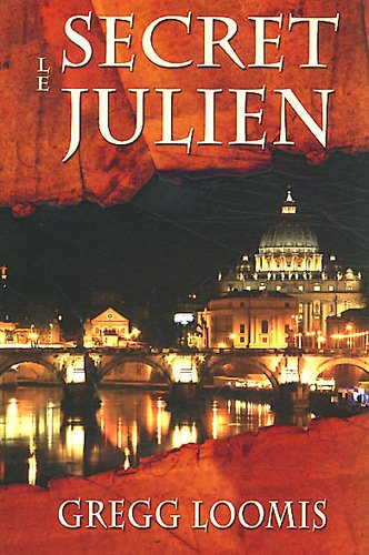Livre Le secret Julien (Gregg Loomis) (Livre d'occasion) - ISBN 2923855086