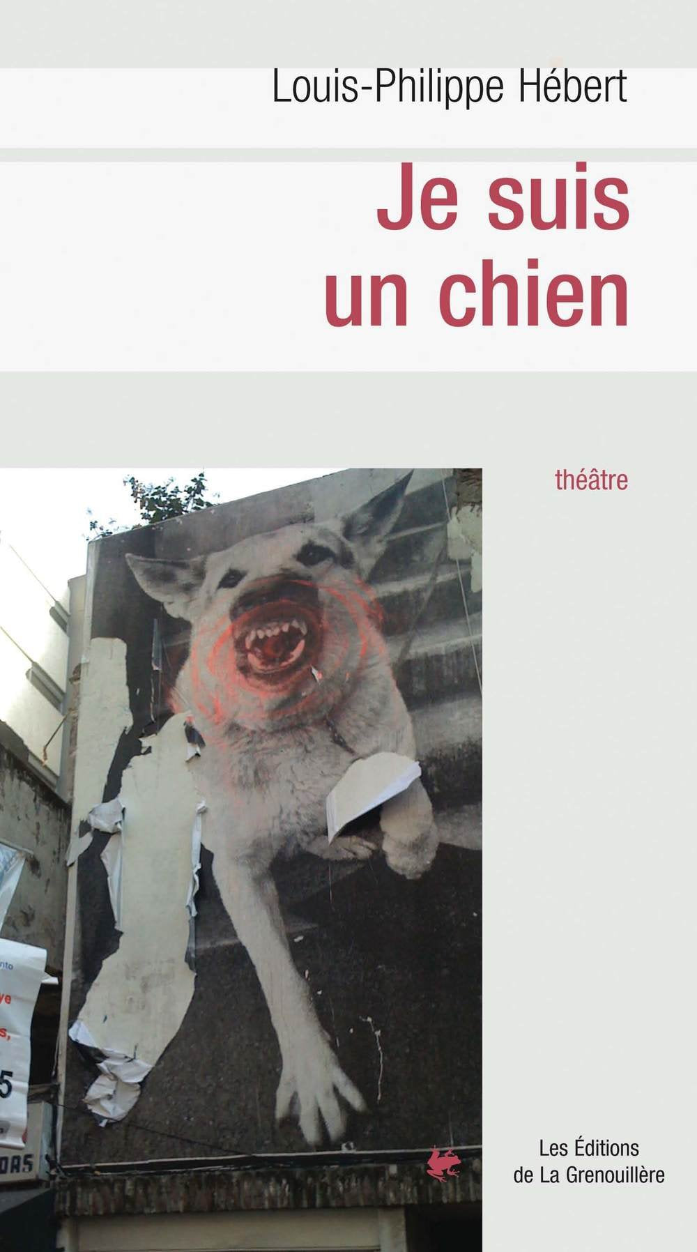 Livre Je suis un chien - Louis-Philippe Hébert (Livre d'occasion) - ISBN 2923949102