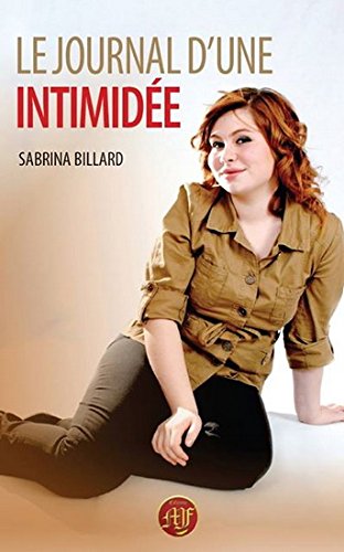 Livre Le Journal d'une intimidée - Sabrina Billard (Livre d'occasion) - ISBN 2924239028