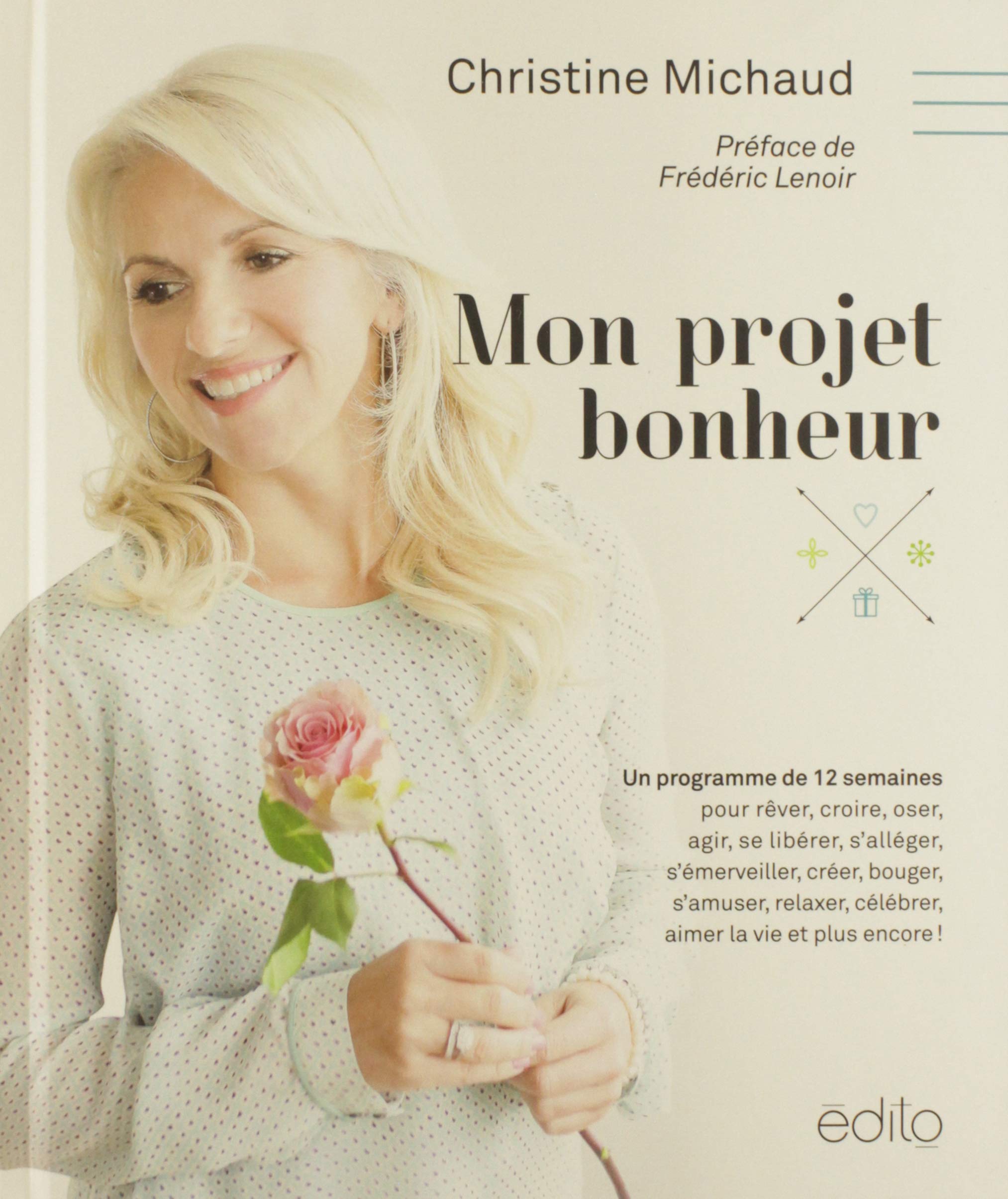 Livre Mon projet bonheur - Christine Michaud (Livre d'occasion) - ISBN 292440293X
