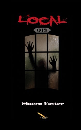 Livre Local 013 - Shawn Foster (Livre d'occasion) - ISBN 2924594669