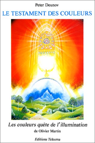 Le testament des couleurs - Peter Deunov
