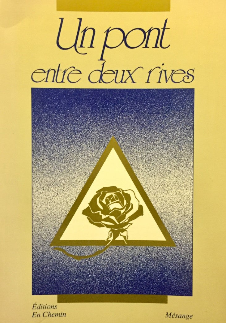 Livre Un pont entre deux rives - Mésange (Livre d'occasion) - ISBN 2980091200