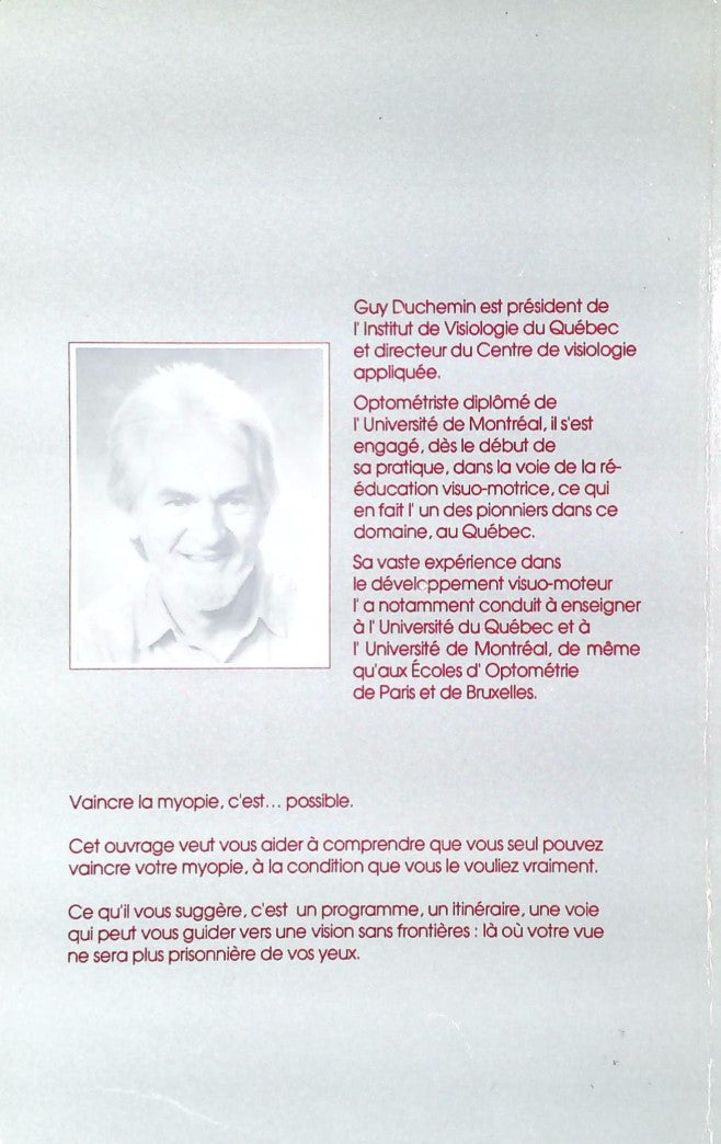 Livre Vaincre la myopie : Programme complet de rééducation basée sur une approche globale unique ...