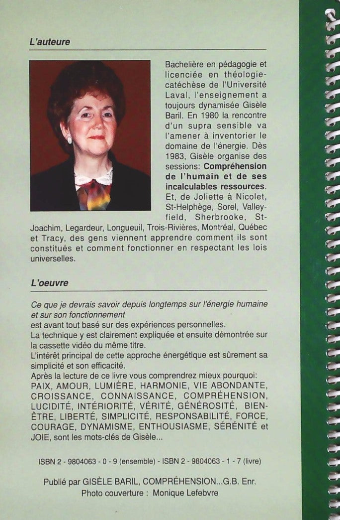 Ce que je devrais savoir sur l'énergie humaine et sur son fonctionnement # 1 (Gisèle Baril)