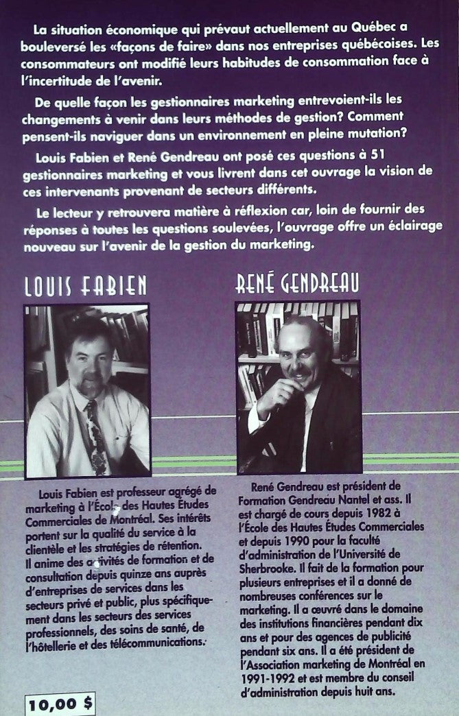 Livre Le marketing d'aujourd'hui et de demain vu par des gestionnaires marketing du Québec - Loui...