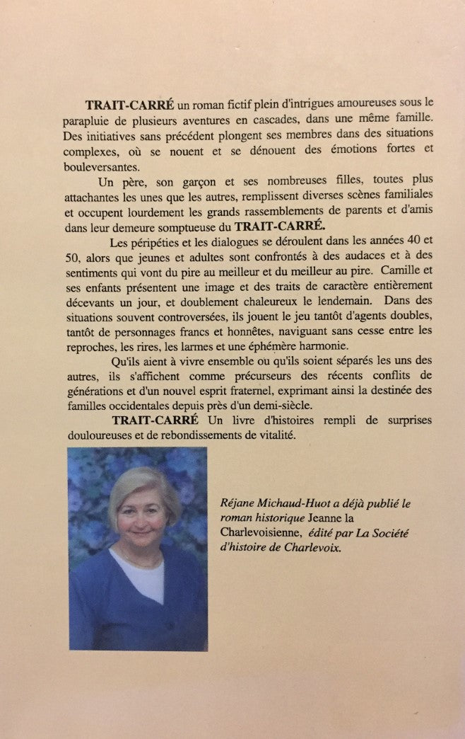 Livre Trait-Carré : Tourbillon au pied de la laurentie - Réjane Michaud-Huot (Livre d'occasion) -...