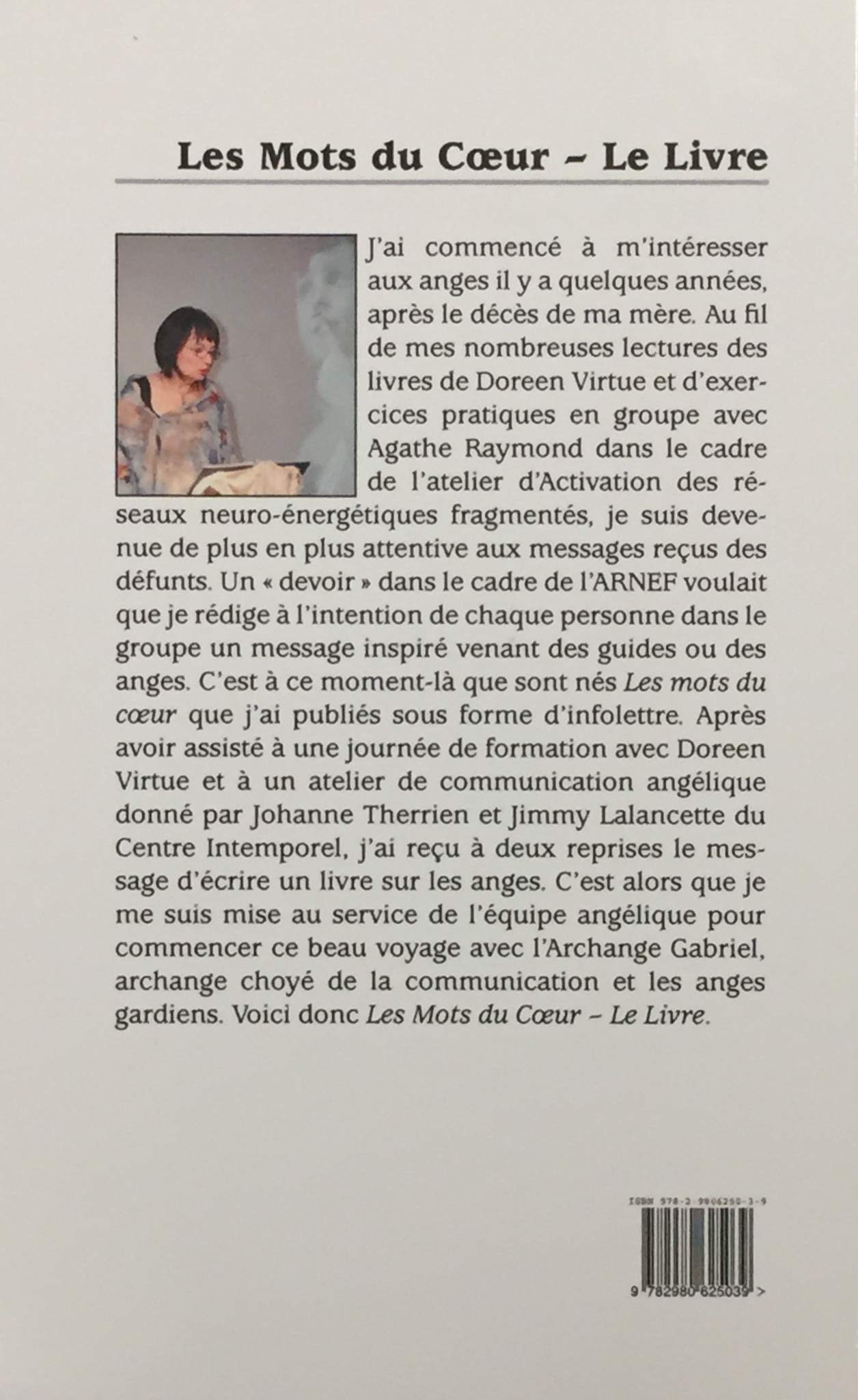 Livre Les mots du coeur - Le livre : Messages reçus de l'Archange Gabriel et des anges gardiens -...