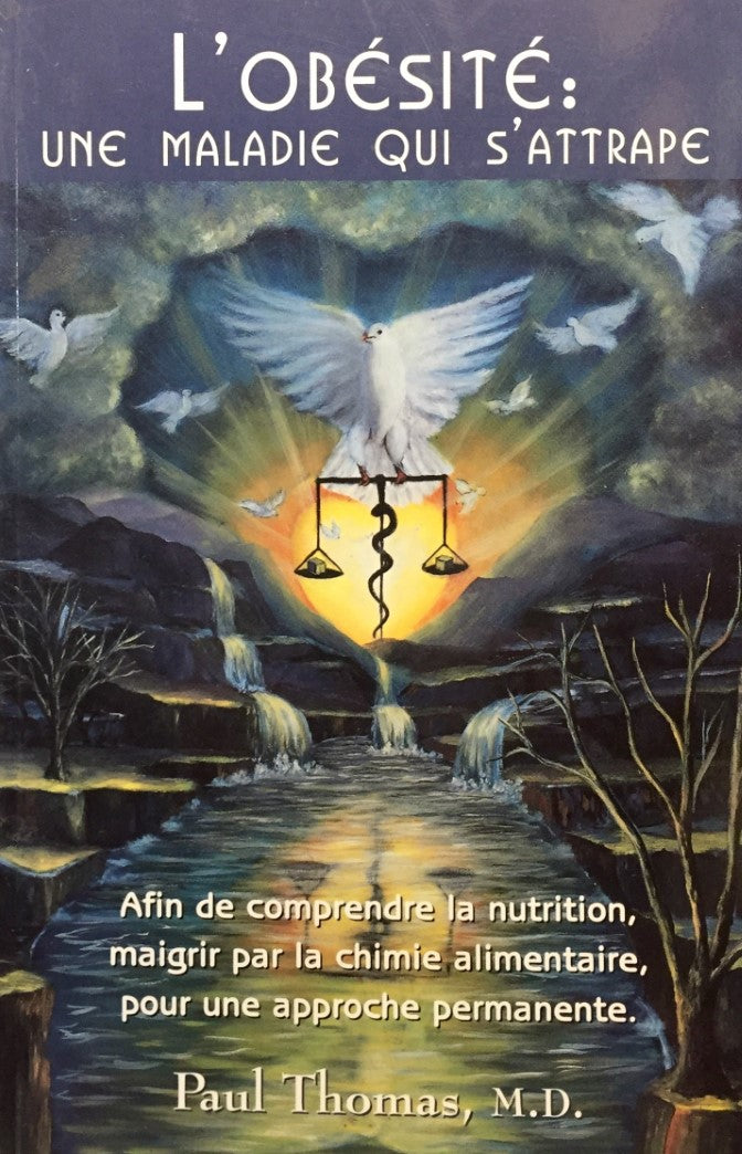 Livre L'obésité : une maladie qui s'attrape (Paul Thomas, M.D.) (Livre d'occasion) - ISBN 2980671304