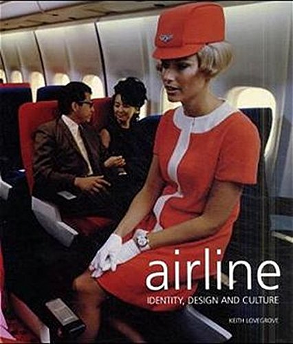 Livre Airline: Identity, Design and Culture - Keith Lovegrove (Livre d'occasion) - ISBN 3823854607